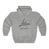 "Latina- Need I say more?" Hoodie