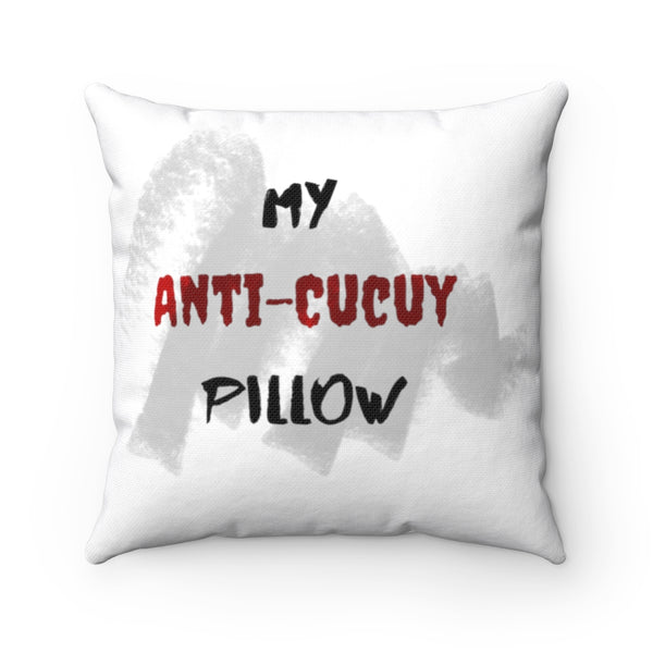 "Anti-Cucuy Pillow"- Keep the Cucuy away